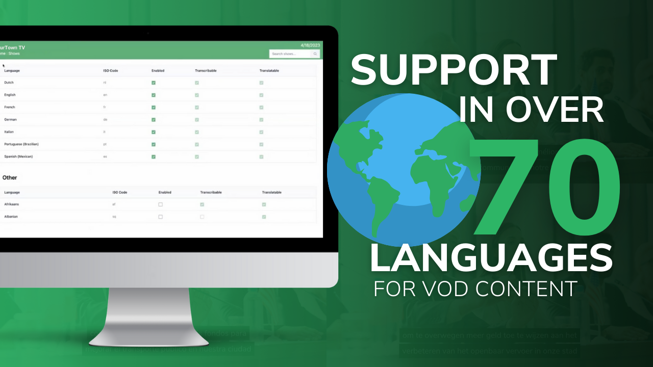 Cablecast Text Tracks User Interface on a computer screen, with text that reads "Support in over 70 languages for VOD content".